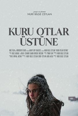 枯草 Kuru Otlar üstüne